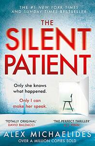 The Silent Patient by Alex Michaelides