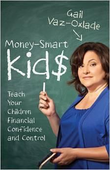 Money-smart Kids by Gail Vaz-Oxlade, Gail Vaz-Oxlade