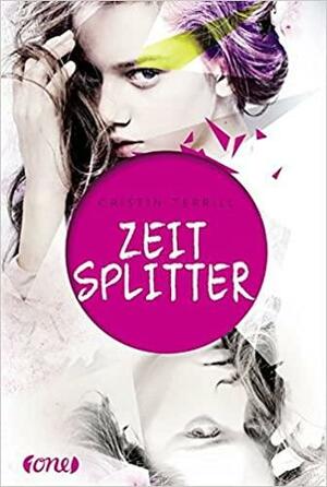 Zeitsplitter by Cristin Terrill