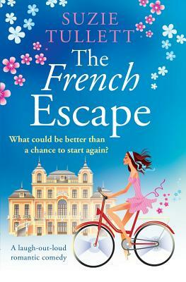 The French Escape by Suzie Tullett