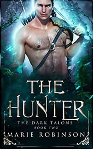 The Hunter by Marie Robinson