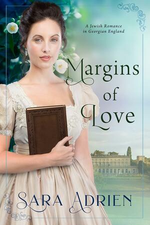 Margins of Love by Sara Adrien, Sara Adrien