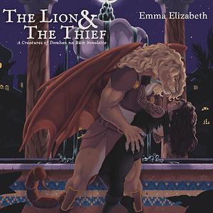 The Lion & The Thief by Emma Elizabeth