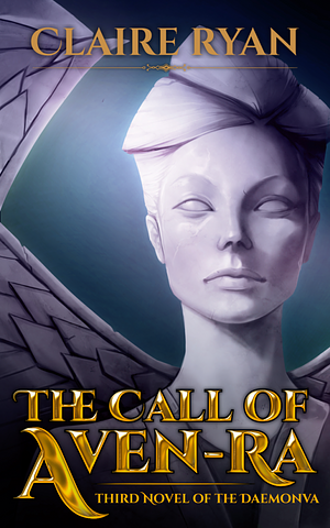 The Call of Aven-Ra by Claire Ryan