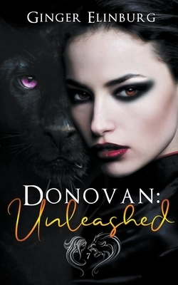 Donovan: Unleashed by Ginger Elinburg