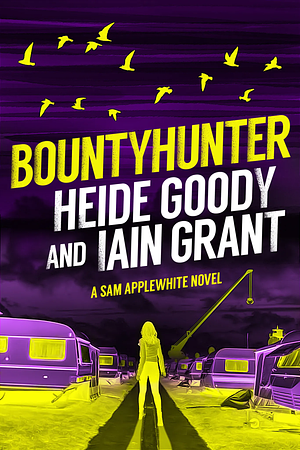 Bountyhunter  by Heide Goody &amp; Iain Grant