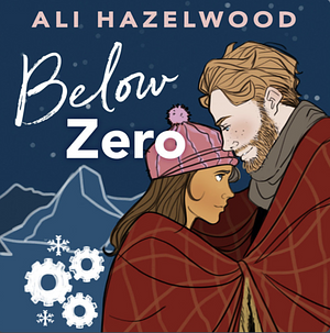 Below Zero by Ali Hazelwood