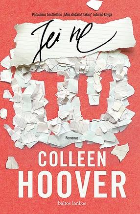 Jei ne tu by Colleen Hoover