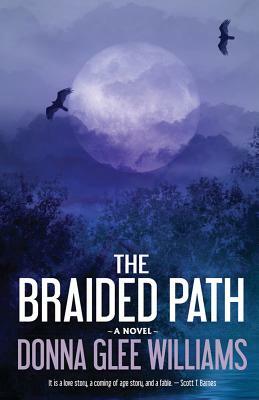 The Braided Path by Donna Williams