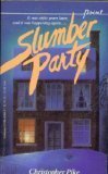 Slumber Party by Christopher Pike