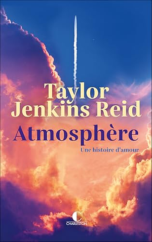 Atmosphère by Taylor Jenkins Reid