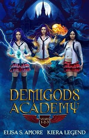 Demigods Academy - Season One by Elisa S. Amore, Kiera Legend