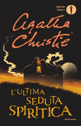 L'ultima seduta spiritica by Agatha Christie