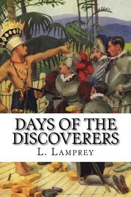 Days of the Discoverers by L. Lamprey