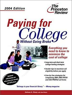 Paying for College without Going Broke, 2004 Edition by The Princeton Review