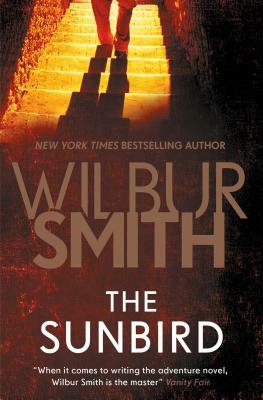 The Sunbird by Wilbur Smith