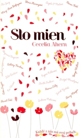 Sto mien by Miriam Ghaniová, Cecelia Ahern