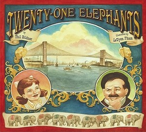 Twenty-One Elephants by Phil Bildner