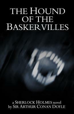 The Hound of the Baskervilles by Arthur Conan Doyle