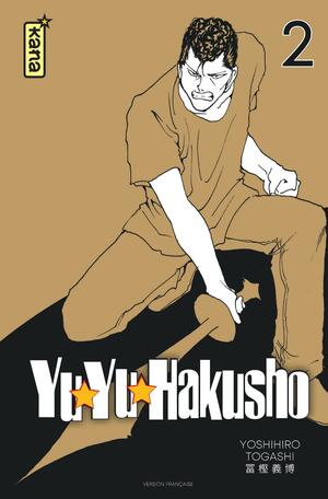 Yuyu Hakusho: le gardien des âmes, Volume 2 by Yoshihiro Togashi