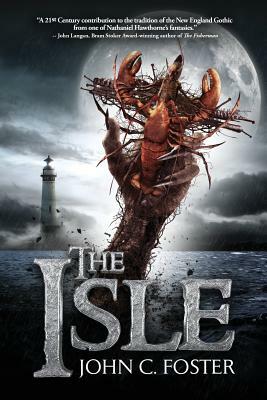 The Isle by John C. Foster