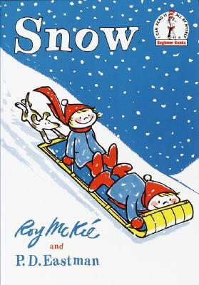 Snow by P.D. Eastman, Roy McKie