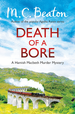 Death of a Bore by M.C. Beaton