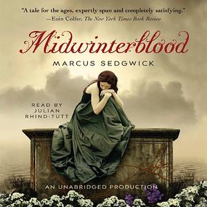 Midwinterblood by Marcus Sedgwick