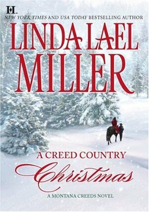 A Creed Country Christmas by Linda Lael Miller