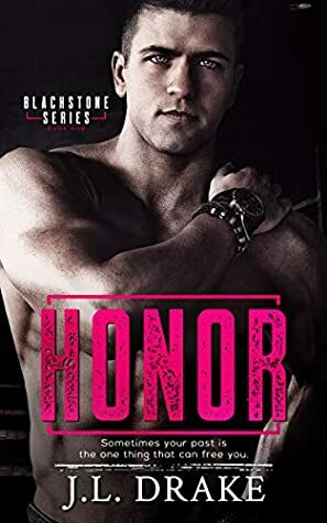 Honor by J.L. Drake