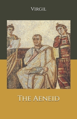 The Aeneid by Virgil