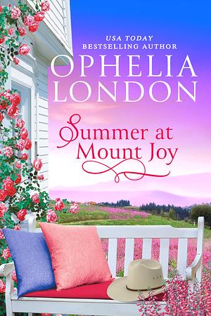 Summer at Mount Joy by Ophelia London