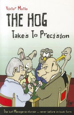 The Hog Takes to Precision by Victor Mollo