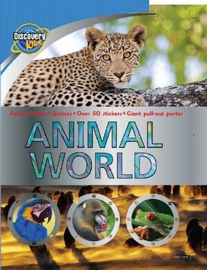 Animal World (Discovery Kids) by Sally Morgan, Mandy Holloway