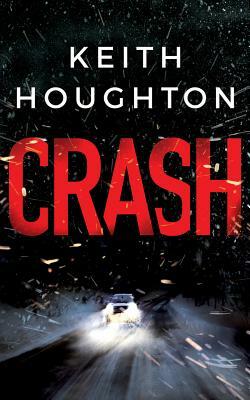 Crash by Keith Houghton