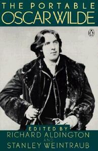 The Portable Oscar Wilde by Oscar Wilde