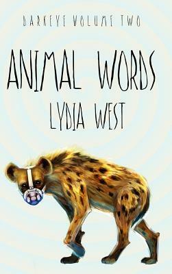 Animal Words by Lydia West