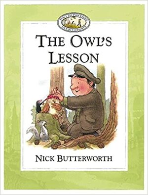 The Owl's Lesson by Nick Butterworth