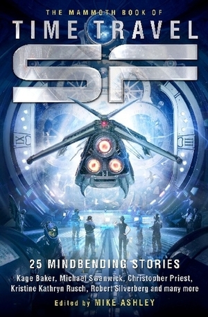 The Mammoth Book of Time Travel SF by Mike Ashley