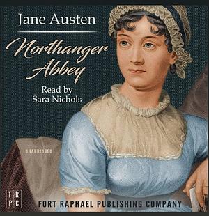 Northanger Abbey by Jane Austen