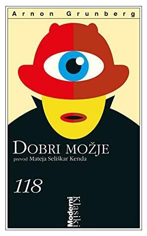 Dobri možje by Arnon Grunberg