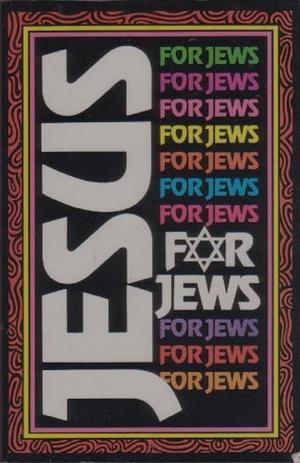 Jesus for Jews by Ruth Rosen