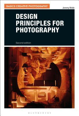 Design Principles for Photography by Jeremy Webb