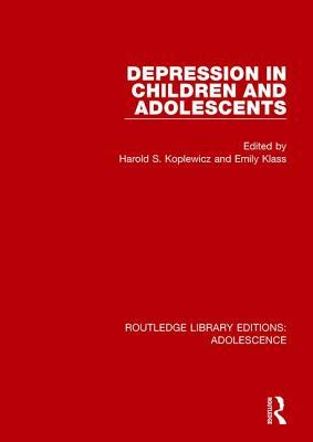 Depression in Children and Adolescents by 