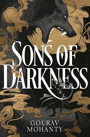 Sons of Darkness by Gourav Mohanty