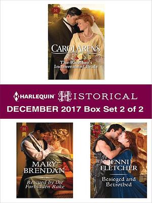 Harlequin Historical December 2017--Box Set 2 of 2 by Carol Arens