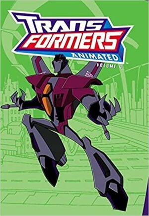 Transformers Animated, Volume 4 by Zachary Rau