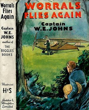 Worrals Flies Again by W.E. Johns