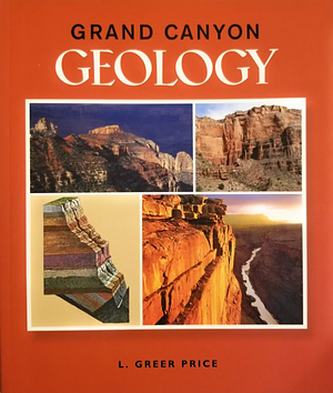 An Introduction to Grand Canyon Geology by L. Greer Price