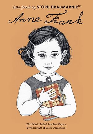 Anne Frank by Maria Isabel Sánchez Vegara